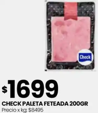 Punto Mayorista CHECK PALETA FETEADA 200GR oferta