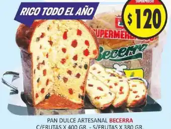 Supermercados Becerra Becerra Pan Dulce Artesanal C-frutas x 400gr oferta