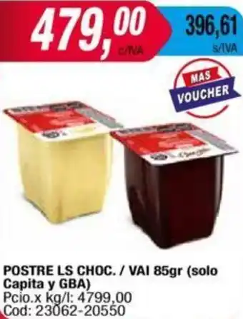 Maxiconsumo POSTRE LS CHOC. / VAI 85gr oferta