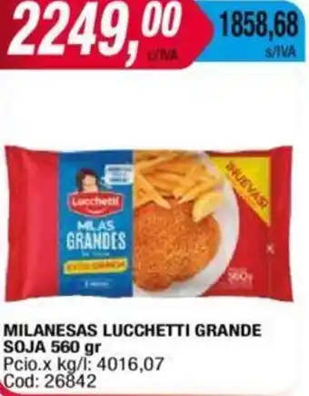 Maxiconsumo MILANESAS LUCCHETTI GRANDE SOJA 560gr oferta
