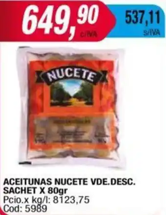Maxiconsumo ACEITUNAS NUCETE VDE.DESC. SACHET X 400gr oferta