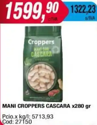 Maxiconsumo MANI CROPPERS CASCARA x 280gr oferta