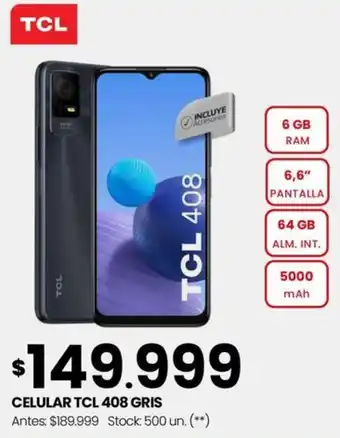 Changomas TCL CELULAR TCL 408 GRIS oferta