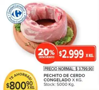 Carrefour PECHITO DE CERDO CONGELADO X KG. oferta