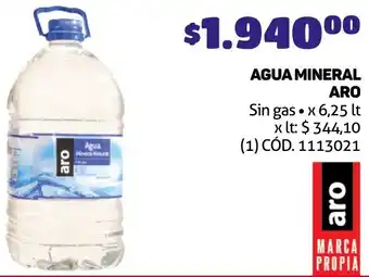 Makro AGUA MINERAL ARO Sin gas x 6,25lt oferta