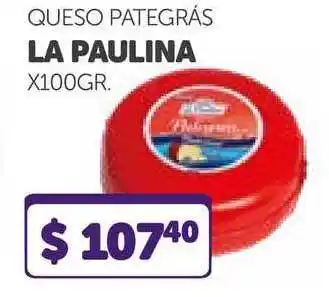 La Gallega Supermercados La Paulina Queso Pategrás x100gr. oferta