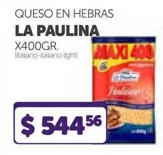 La Gallega Supermercados La Paulina Queso en Hebras x400gr. oferta