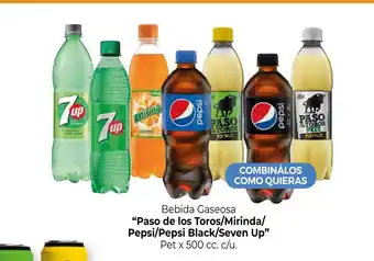 La Anonima Paso de los Toros/ Mirinda/ Pepsi/ Pepsi Black/ Seven Up Bebida Caseosa Pet x 500 cc. c/u. oferta