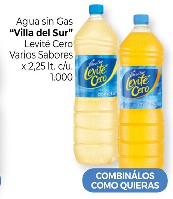La Anonima Villa del Sur Agua sin Gas Levitè Cero Varios Sabores x 2,25 lt. c/u. oferta