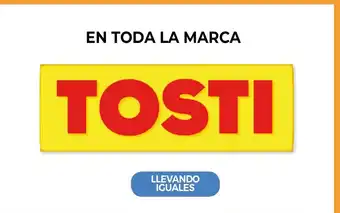La Anonima Tosti En Toda La Marca oferta