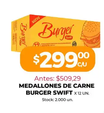 Supermercados Tadicor Medallones De Carne Burger Swift x 12 un. oferta