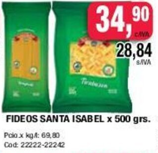 Maxiconsumo Fideos Santa Isabel x 500grs oferta
