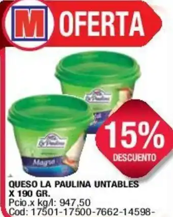 Maxiconsumo Queso la Paulina Untables x 190gr oferta