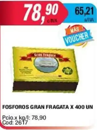 Maxiconsumo Fosforos Gran Fragata x 400un oferta