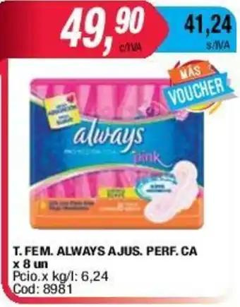 Always T.Fem Ajud.Perf.Ca x 8un