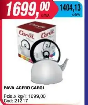 Maxiconsumo Pava Acero Carol oferta