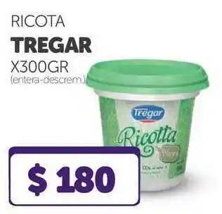 La Gallega Supermercados Ricota Tregar x 300 gr oferta