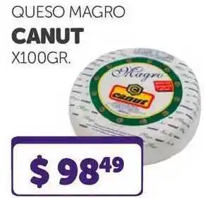 La Gallega Supermercados Queso Magro Canut x 100 gr oferta