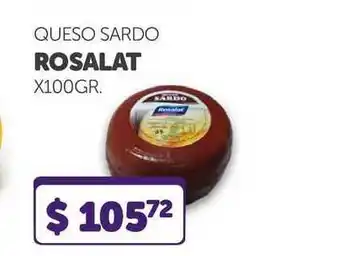La Gallega Supermercados Queso Sardo Rosalat x 100 gr oferta