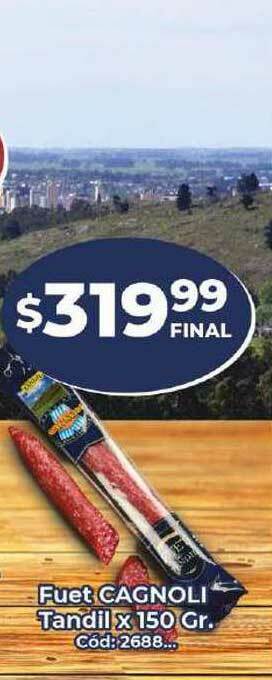 Diarco Fuet Cagnoli Tandil oferta