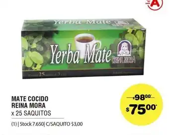 Atomo Conviene Reina Mora Mate Cocido x 25 saquitos oferta