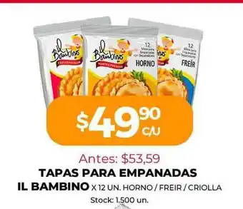 Supermercados Tadicor Tapas Para Empanadas Il Bambino x 12un oferta