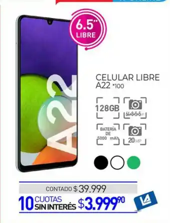 La Anonima Celular Libre A22 oferta