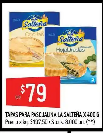 Changomas Tapas Para Pascualina La Salteña x 400g oferta