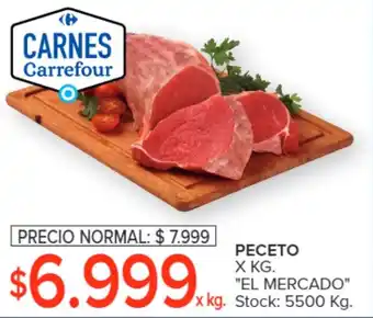Carrefour PECETO X KG oferta
