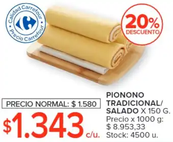 Carrefour PIONONO TRADICIONAL/ SALADO X 150G oferta