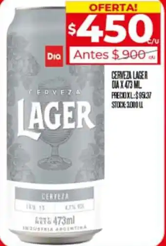 Supermercados DIA CERVEZA LAGER DIA X 473ML oferta