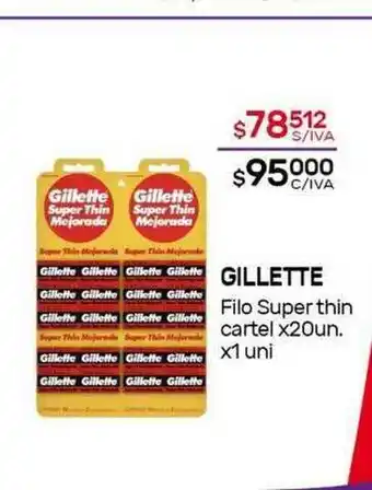 Nini Mayorista Gillette Filo Super Thin Cartel x 1uni oferta