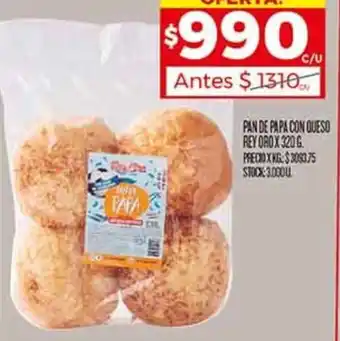 Supermercados DIA PAN DE PAPA CON QUESO REY ORO X 320G oferta