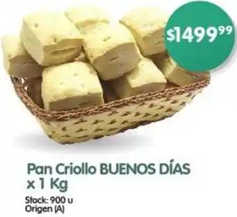 Supermercados Buenos Días Pan Criollo BUENOS DÍAS x 1kg oferta