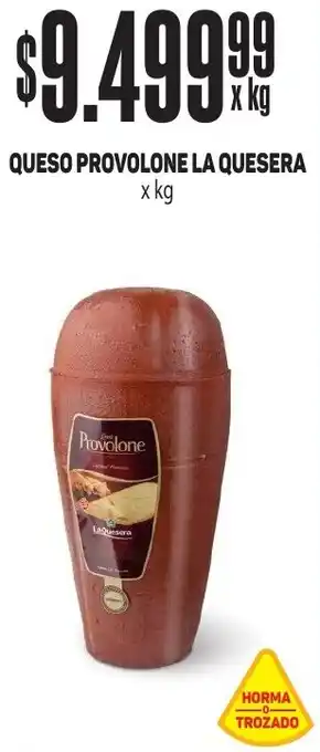 Makro QUESO PROVOLONE LA QUESERA x kg oferta