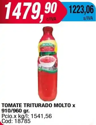 Maxiconsumo TOMATE TRITURADO MOLTO x 910/960gr oferta