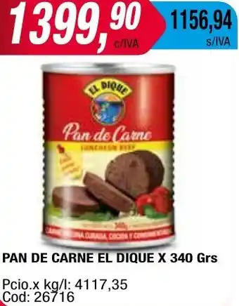 Maxiconsumo PAN DE CARNE EL DIQUE X 340gr oferta