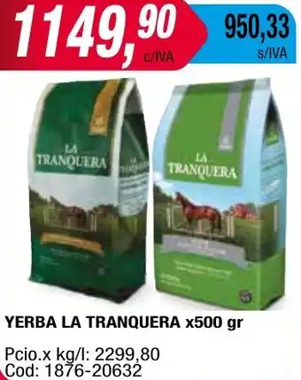Maxiconsumo YERBA LA TRANQUERA x 500gr oferta