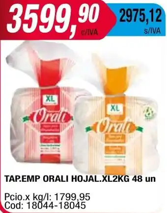 Maxiconsumo TAP.EMP ORALI HOJAL. XL 2KG 48 un oferta