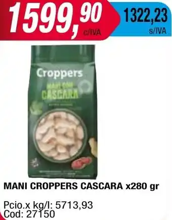 Maxiconsumo MANI CROPPERS CASCARA x 280gr oferta