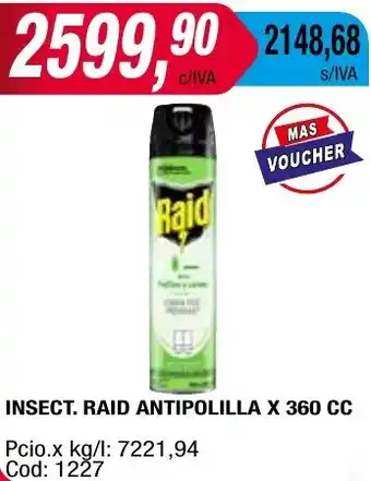 Maxiconsumo INSECT. RAID ANTIPOLILLA X 360CC oferta