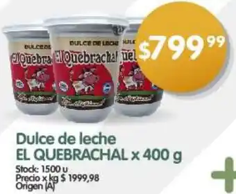 Supermercados Buenos Días Dulce de leche EL QUEBRACHAL x 400g oferta