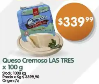Supermercados Buenos Días Queso Cremoso LAS TRES x 100g oferta