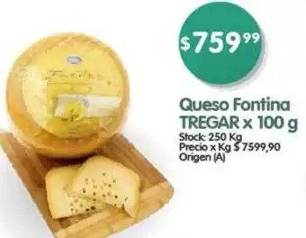 Supermercados Buenos Días Queso Fontina TREGAR x 100g oferta
