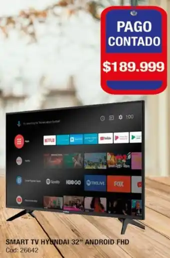 Maxiconsumo SMART TV HYUNDAI 32" ANDROID FHD oferta