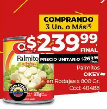 Diarco Okey Palmitos en Rodajas x 800gr oferta