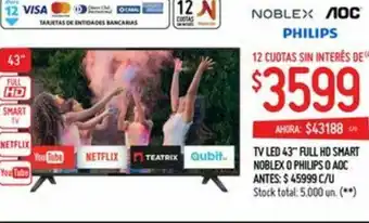 Walmart TV LED 43" Full HD Smart Noblex o Philips O AOC oferta