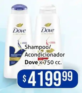 Gomez Pardo Shampoo/ Acondicionador Dove x 750 cc. oferta