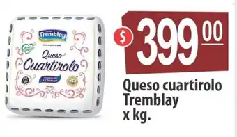 Autoservicio Capo Queso cuartirolo Tremblay xkg oferta