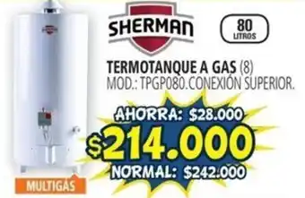 SHERMAN TERMOTANQUE A GAS 80 LITROS